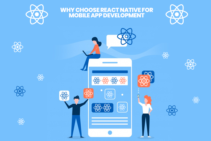  Why Choose React Native for Mobile App Development?