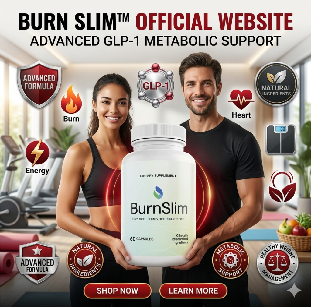 Burn Slim™ Official Website Advanced GLP-1 Metabolic Support