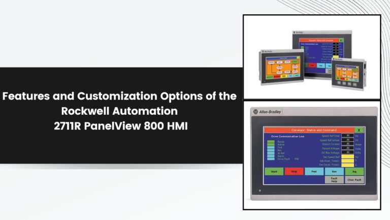 Features and Customization Options of the Rockwell Automation 2711R PanelView 800 HMI