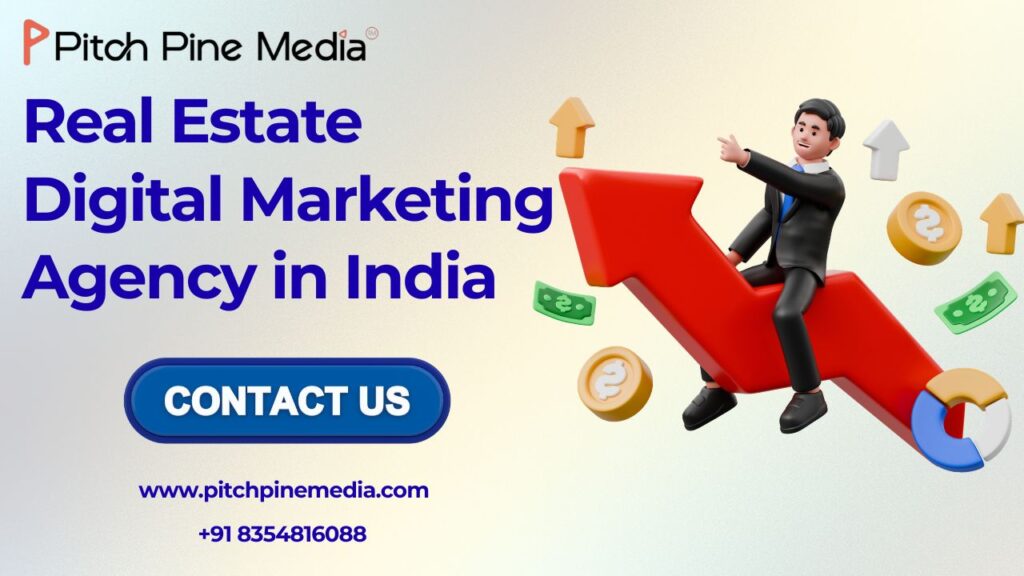 Real Estate Digital Marketing Agency in India